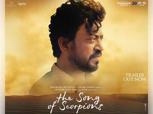 Late Indian actor Irrfan Khan's last film 'The Song of Scorpions' trailer released