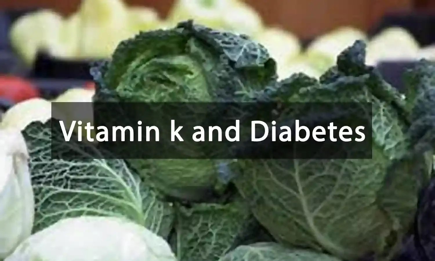 Discovery of anti-diabetic role of vitamin K